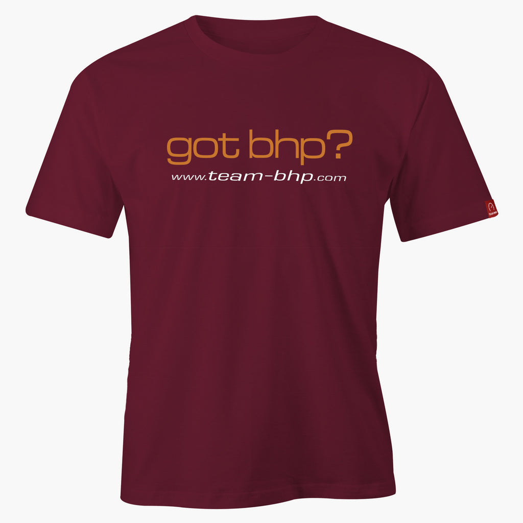 Got BHP? T Shirt