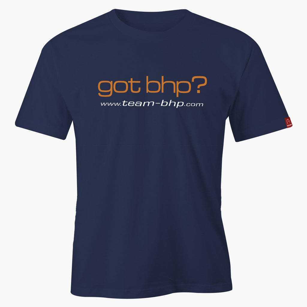 Got BHP? T Shirt