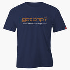 Got BHP? T Shirt