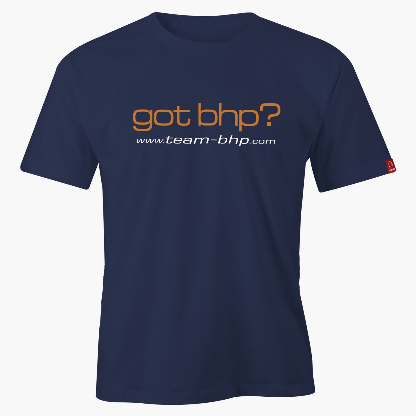 Got BHP? T Shirt